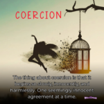 What God Says About Coercion